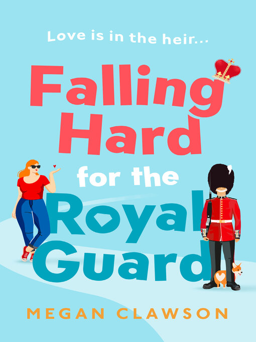 Cover image for Falling Hard for the Royal Guard